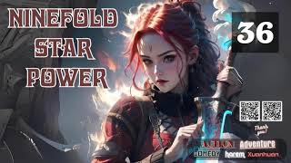 Ninefold Star Power Episode 36 Audio Passion Pages Audiobook [upl. by Christianson137]