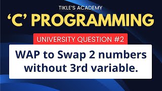 C PROGRAMMING UNIVERSITY QUESTIONS 2 TIKLESACADEMY [upl. by Dranik]