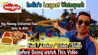 Imagica Waterpark  All Rides  Full Information  Indias Largest Waterpark kanaiyabaraivlogs [upl. by Rednirah]