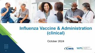 Encore Influenza Vaccine amp Administration Clinical [upl. by Bigner]