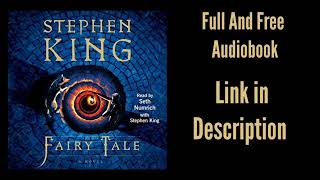 Fairy Tale Stephen King Free And Full Audiobook [upl. by Ezana]