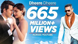 Dheere Dheere Se Meri Zindagi Video Song OFFICIAL Hrithik Roshan Sonam Kapoor  Yo Yo Honey Singh [upl. by Hilliary567]