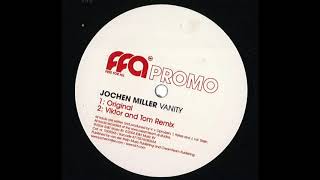 Jochen Miller  Vanity Original 2004 [upl. by Chappie]