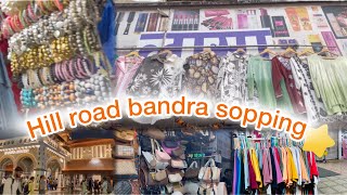 Hill Road Bandra shopping cheapest street shopping in Mumbai [upl. by Ecissej944]