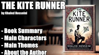 quotThe Kite Runnerquot by Khaled Hosseini  Book Summary [upl. by Tihor497]