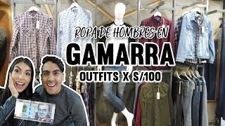 GAMARRA ROPA DE HOMBRES EN TENDENCIA Outfits x S100 l Daniella Acosta feat Eduard Millan [upl. by Nojel705]