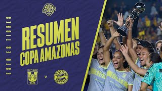 📹 El Resumen Femenil  Tigres 1  0 FC Bayern Femenil  Copa Amazonas [upl. by Rehpotsyrhc]