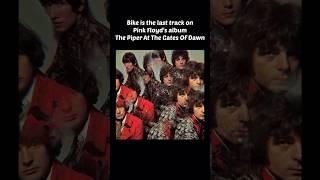 Bike is the last track on Pink Floyd’s album The Piper At The Gates Of Dawn PinkFloyd Bike [upl. by Welker219]