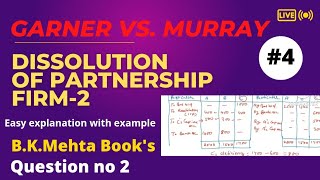 4Garner Vs Murray Rule II Example of practical Questions From B k mehta books II Bcom semester1 [upl. by Anaujik176]