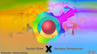 Rolling Sky  Sunset Temptation Sunset Glow X Delicacy Temptation Music Mashup [upl. by Stearn865]