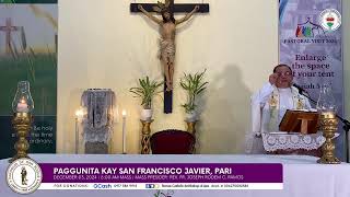 DAILY MASS  December 03 2024  Paggunita kay San Francisco Javier Pari [upl. by Llenrrad]