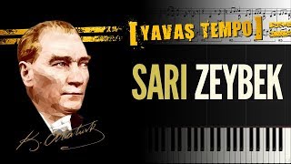 Sarı Zeybek PiyanoNotaYavaş Tempo [upl. by Higbee]