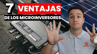 7 VENTAJAS de los MICROINVERSORES para PLACAS SOLARES Autoconsumo Solar [upl. by Chatwin667]