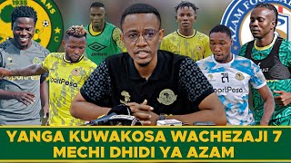 Pigo Zito Yanga Wachezaji 7 Kukosekana Mechi Dhidi Ya Azam Fc Ligi Kuu NBC 20232024 [upl. by Maddeu703]