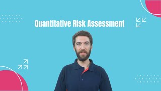 What are Quantitative Risk Assessments [upl. by Orianna]