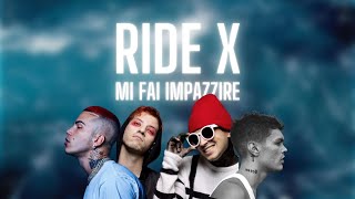 RIDE X MI FAI IMPAZZIRE Blanco Twenty One Pilots Sfera Ebbasta Jr Stit Mashup [upl. by Bardo]