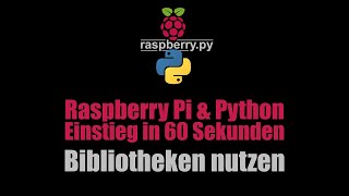 Python Bibliotheken nutzen [upl. by Hcirdeirf]