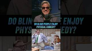 Do Blind People Enjoy Physical Comedy [upl. by Larcher]