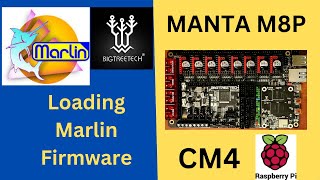 BTT  Manta M8P  Loading Marlin Firmware Part 1 [upl. by Calida871]