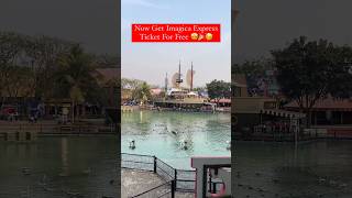 Imagica Express Ticket For Free 😯 imagica imagicathemepark waterpark themepark pune puneri [upl. by Cofsky293]