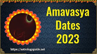 Amavasya Dates  2023 [upl. by Merth335]