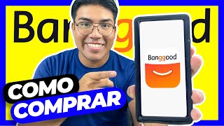 ✅ Cómo COMPRAR en BANGGOOD 2024  PERÚ TUTORIAL [upl. by Hpeseoj139]