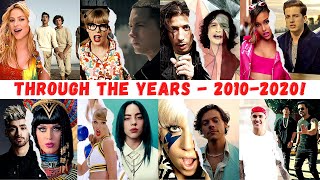 Hit Songs Through The Years  20102020 [upl. by Komarek469]