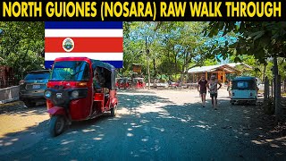 A Walk Through In Nosara  North Guiones Costa Rica 🇨🇷 [upl. by Scevor693]