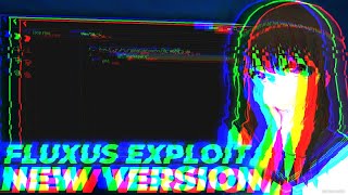 NEW FLUXUS EXECUTOR NEW LAST VERSION V647 REALISED  NO LAG  FLUXUS EXECUTOR PC ROBLOX [upl. by Awram]