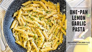 OnePan Lemon Garlic Pasta  The Easiest OnePot Pasta Recipe [upl. by Pris]