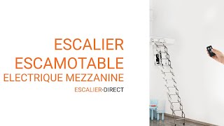 Escalier escamotable électrique pour Mezzanine  escalierdirectfr [upl. by Aneis777]