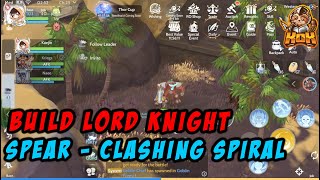 BUILD LORD KNIHT SPEAR CLASHING SPIRAL  RAGNAROK ORIGIN INDONESIA [upl. by Quenna]