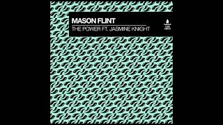 Mason Flint  The Power Feat Jasmine Knight Extended Mix CLUB SWEAT [upl. by Casper]