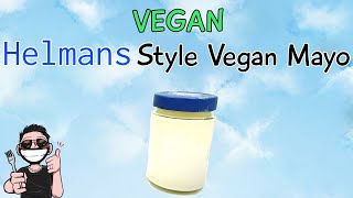 Vegan Mayonaise Hellmanns style Recipe  How To Make [upl. by Oremor]