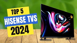 Best Hisense TVs 2024  Which Hisense TV Should You Buy in 2024 [upl. by Adnirolc]