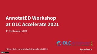 AnnotatED Workshop with Rajiv Jhangiani at OLC Accelerate 2021 [upl. by Valeria]