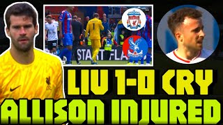 Liverpool goalkeeper Alisson sustains another injury against Crystal Palace [upl. by Yeoj60]