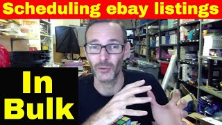 Scheduling ebay listings in bulk when relisting amp the benefits of scheduled listings [upl. by Ettennad]