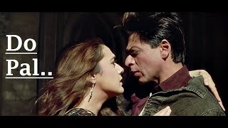 Do Pal  VeerZaara  Shah Rukh Khan  Preity Zinta  Lata Mangeshkar  Sonu Nigam Full Song Lyrics [upl. by Sacci]