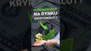 Czas na duże wzrosty na rynku krypto [upl. by Essinger]