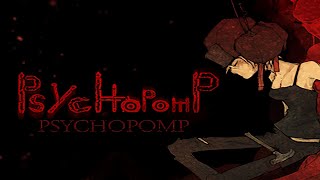 Psychopomp Adventure Game [upl. by Susan343]