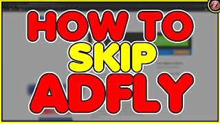 How Do You Skip amp Get Past Adfly Links 2020 [upl. by Claudelle]