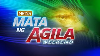 Mata ng Agila Weekend  September 28 2024 [upl. by Carlene]