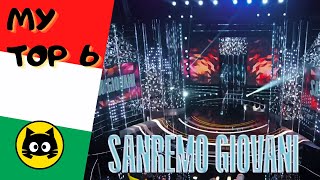 🇮🇹 Sanremo Giovani 2024  Semifinal 1 · MY TOP 6 · Eurogatito [upl. by Zeba]