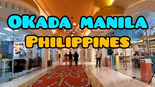 ❣️Okada Manila Walking tour around Okada Manila Hotel [upl. by Leiva]