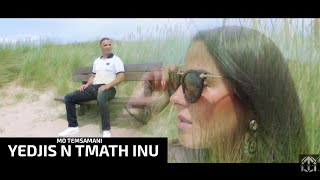 MO TEMSAMANI  YEDJIS N TMATH INU Exclusive Music Video [upl. by Sotos690]