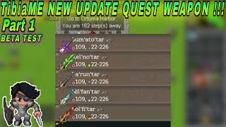 TibiaME NEW UPDATE QUEST STORYLINE WPN 2022  1 [upl. by Haimes716]