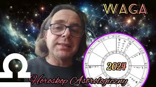 2024 Horoskop Astrologiczny dla Wagi Rok Harmonii Relacji i Równowagi ⚖️💞🌟 [upl. by Amsirac536]