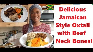 How To Make Jamaican Style Oxtail With Beef Neck Bones [upl. by Tem]