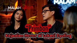 Nugie dan Flavio Ungkap Fakta Kejadian di Lokasi Syuting Film quotPrimbonquot  MALAM JUMAT X PRIMBON [upl. by Ocramed150]